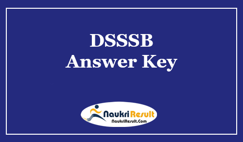 DSSSB Assistant Grade 2 Assistant Filter Supervisor Answer Key 2022