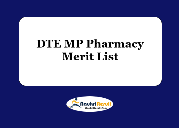 DTE MP Pharmacy Merit List 2023 | BPharmacy Rank List