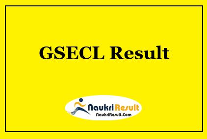 GSECL Company Secretary Result 2021 Out | Cut Off Marks | Merit List