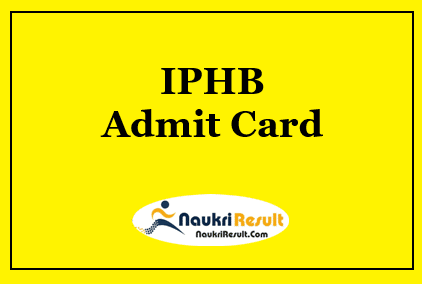 IPHB Goa Attendant Admit Card 2021 | Exam Date Out @ goa.gov.in