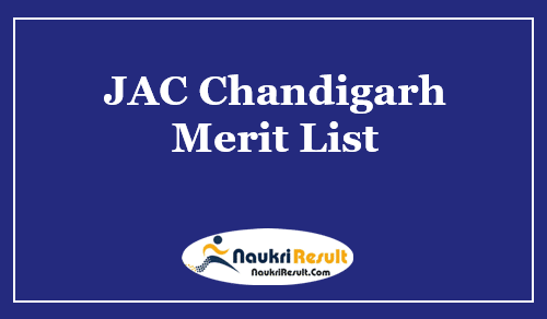 JAC Chandigarh Merit List 2023 Released | CCET Rank List