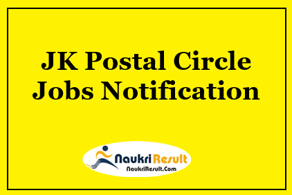 JK Postal Circle GDS Jobs 2021 | Eligibility | Salary | Registration | Apply