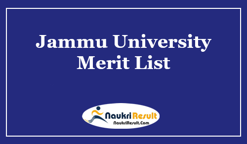 JUET UG Merit List 2021 | Jammu University 1st 2nd & 3rd Admission List