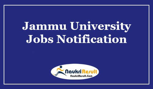 Jammu University Recruitment 2022 | Eligibility, Salary, Apply Now