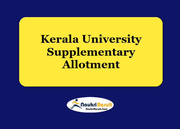 Kerala University Supplementary Allotment 2021 Out | Merit List