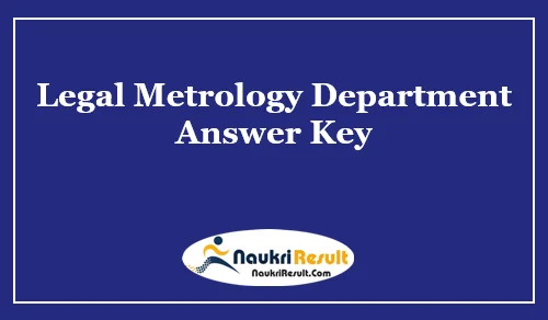 Legal Metrology Department Goa Answer Key 2021 | Objections