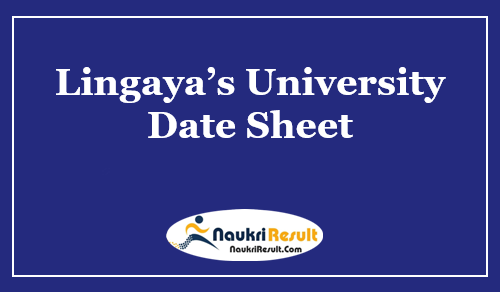 Lingaya’s University Date Sheet 2023 PDF | UG & PG Exam Time Table