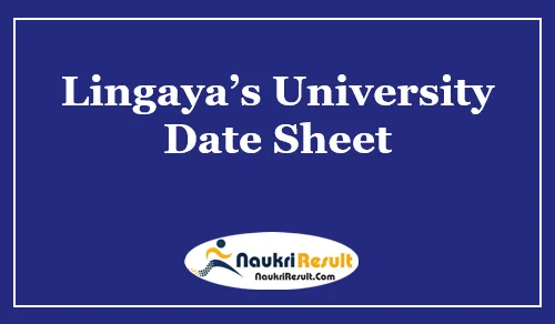 Lingayas University Exam Date Sheet