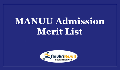 MANUU Admission Merit List 2023 | 1st 2nd 3rd Provisional List