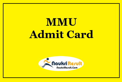 MMU Admit Card 2023 | MMU UG & PG Exam Date @ mmumullana.org