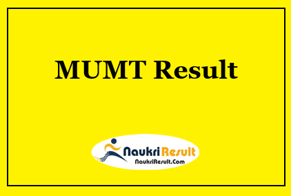 MUMT Result 2021 | MUMT UG & PG Semester Results @ mumt.com