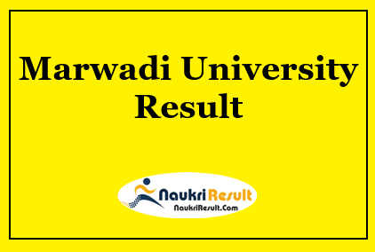 Marwadi University Result 2021 Download | UG & PG Sem Results
