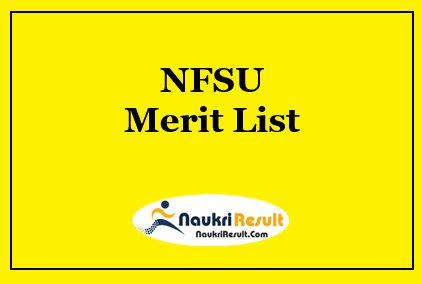 NFSU Merit List 2023 | MSc Provisional Rank List @ nfsu.ac.in