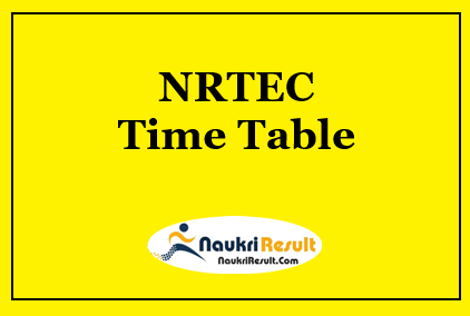 NRTEC Time Table 2023 Download | UG & PG Date Sheet @ nrtec.in