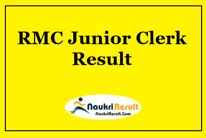 RMC Junior Clerk Result 2021 | Cut Off Marks | Merit List @ rmc.gov.in