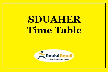 SDUAHER Exam Time Table