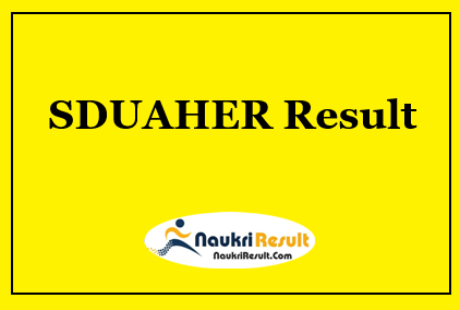 SDUAHER Result 2021 | UG & PG Semester Exam Results @ sduu.ac.in