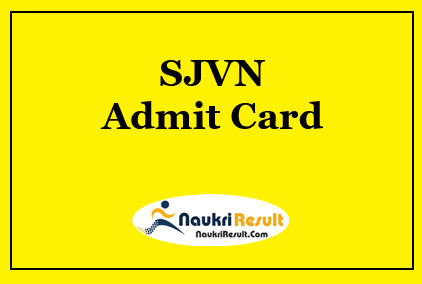 SJVN Field Officer Junior Field Engineer Admit Card 2021 | Exam Date