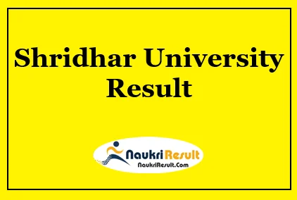 Shridhar University Result 2021 Download | UG & PG Semester Results