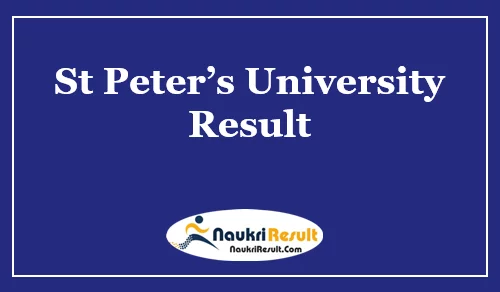 St Peter’s University Result 2021 Download | UG & PG Semester Results