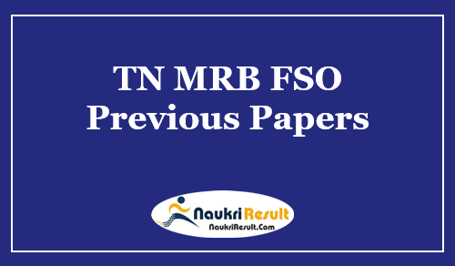 TN MRB FSO Previous Question Papers PDF | FSO Exam Pattern