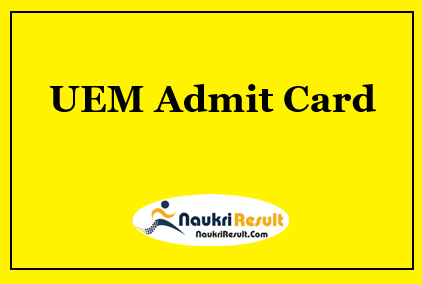 UEM Admit Card 2023 Download | UG & PG Exam Date @ uem.edu.in