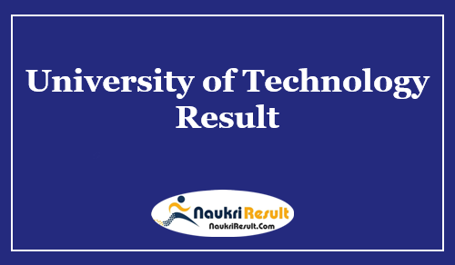 University of Technology Result 2021 | UOT UG & PG Semester Results