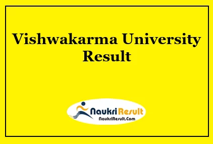 Vishwakarma University Result 2021 | UG & PG Semester Results