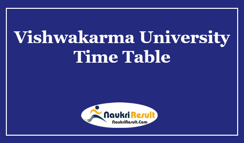 Vishwakarma University Time Table 2021 | UG & PG Date Sheet