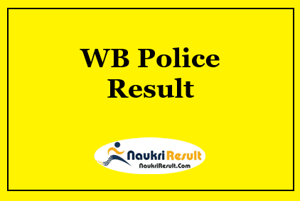 WB Police SI Result 2022 Download | Sub Inspector Cut Off | Merit List