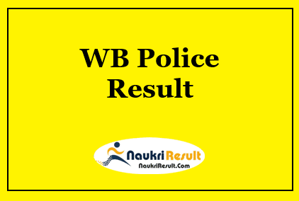 WB Police Excise Constable Final Result 2022 | Cut Off Marks | Merit List