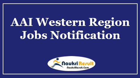 AAI Western Region Apprentice Jobs 2021 | Eligibility | Stipend | Apply