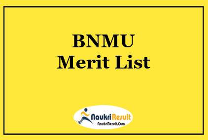 BNMU Merit List 2023 | UG & PG Rank List @ bnmu.ac.in