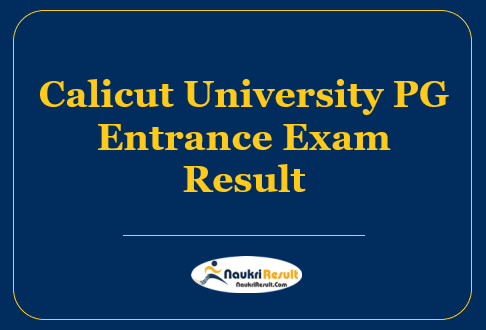 Calicut University PG Entrance Exam Result