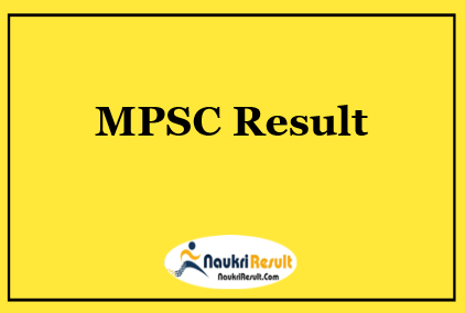 MPSC State Services Exam Result 2022 | Cut Off Marks | Merit List