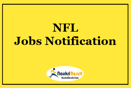 NFL Jobs Notification 2022 – Eligibility, Salary, Application Form, Apply