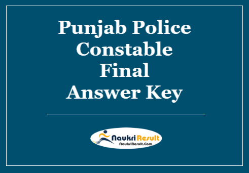 Punjab Police Constable Final Answer Key 2021