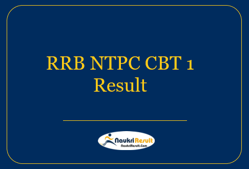 RRB NTPC CBT 1 Result 