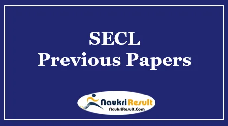 SECL Clerk Previous Question Papers PDF | Exam Pattern @ secl-cil.in