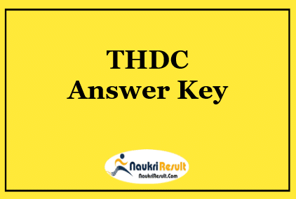 THDC Junior Engineer Trainee Answer Key 2021 | Exam Key | Objections