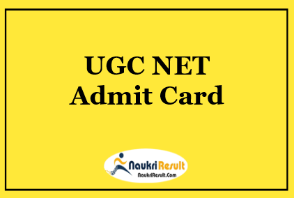 UGC NET Admit Card 
