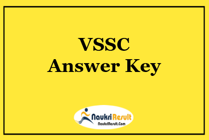 VSSC Pharmacist Fireman JTO Answer key 2021 | Exam Key | Objections