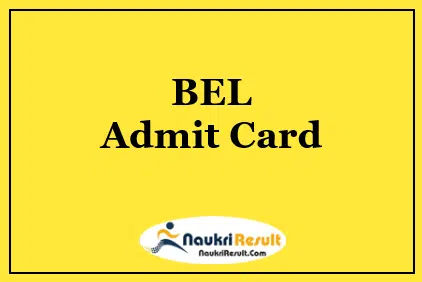 BEL Senior Engineer Deputy Manager Admit Card 2021 | Exam Date