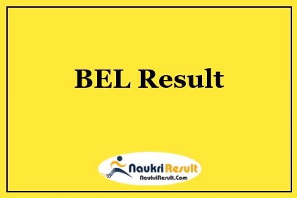 BEL Project Engineer Trainee Engineer Result 2021 | Cut Off | Merit List