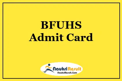 BFUHS Tutor Assistant Professor Admit Card 2022 | Exam Date Out
