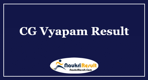 CG Vyapam SAA Result 2022 Download | Cut Off Marks | Merit List