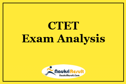 CTET Exam Analysis 2021 | Exam Review | Difficulty Level | Cut Off