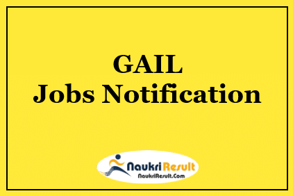 GAIL Senior Officer Chief Manager Jobs Notification 2022 | Salary | Apply