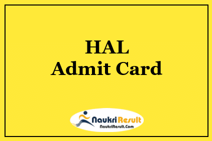 HAL Admit Card 2021 Download | Exam Date Out @ hal-india.co.in