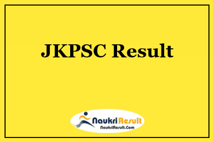 JKPSC MO Result 2022 Out | MO Allopathic Cut Off Marks, Merit List